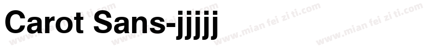 Carot Sans字体转换